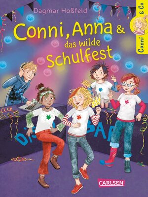 cover image of Conni, Anna und das wilde Schulfest